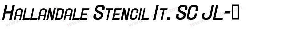 Hallandale Stencil It. SC JL字体转换